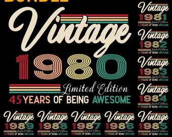 Vintage 1980s Birthday SVG Bundle: 35-45 Year Anniversary (Digital Download)