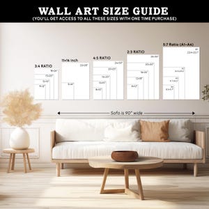 May include: Wall art size guide with various aspect ratios and dimensions, including 11x14 inch, 4:5, 2:3, and 5:7 ratios. The text indicates access to all sizes with one purchase. A sofa, approximately 90 inches wide, is shown below the guide.