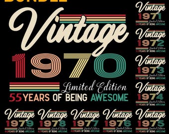 Vintage Birthday SVG Bundle: 1970s 45-55 Years (Digital Download)