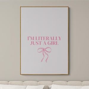 Soy literalmente solo una chica Póster | Cartel de refranes en color rosa | Descarga digital