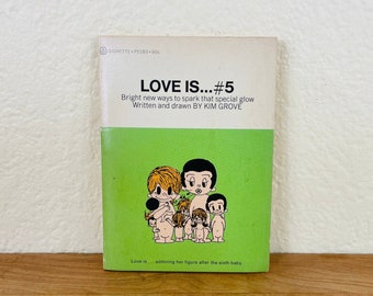 Love Is...#5 Signette/Signet by Kim Grove Published by New American Library, 4th Printing