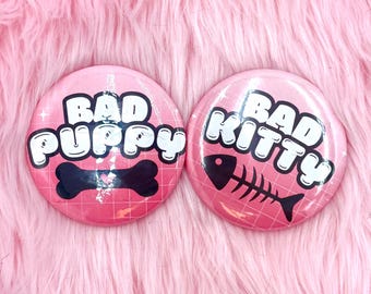 Bad Puppy/Kitty Pins