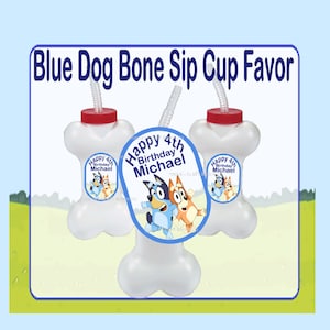 Personalized Dog Bone Sip Cups ~ Inspired Bluey Favors ~ Blue Dog Personalized Party Favor ~ Boy Or Girl ~ Birthday Favors