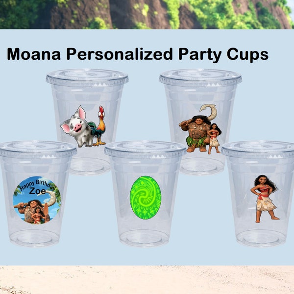 Party Cups ~ Moana Personalized Party Cups ~ Favors ~ plastic cups ~ Boy Or Girl ~ Birthday Favors