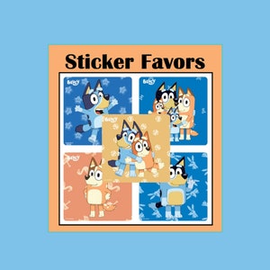 Blue dog Stickers favors ~ Inspired Bluey Favors ~ Sticker favors ~ Boy Or Girl ~ Birthday Favors