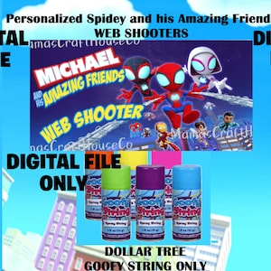 Digital File ~ You Print ~ Personalized Spidey and his Amazing Friends WEB SHOOTERS Download File ~ Favors ~ WEB favors ~ Birthday Favors