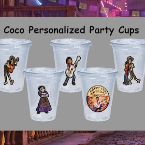 Personalized Coco Party Cups ~ Party Cups ~ Coco ~ Favors ~ plastic cups ~ Boy Or Girl ~ Birthday Favors