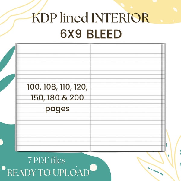 KDP Interior 6 X 9 Journal, Lined Paper With Bleed, Ready To Upload, COMMERCIAL USE, 100/108/110/120/150/180/200 pages