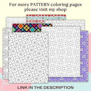May include: A set of printable coloring pages featuring geometric patterns. The patterns are black and white and include a variety of shapes and designs. The text "For more PATTERN coloring pages please visit my shop" is at the top of the image. The text "LINK IN THE DESCRIPTION" is at the bottom of the image.