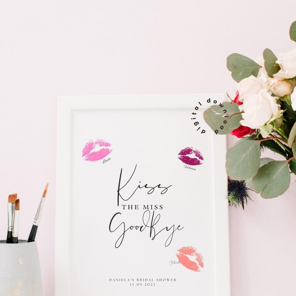 Kiss The Miss Goodbye  | personalised Kiss The Miss Goodbye | hen do keepsake Kiss the Miss Print  DIGITAL DOWNLOAD