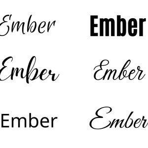 May include: Six different variations of the name "Ember" written in different fonts and styles. The name is written in cursive, bold, and a combination of both.