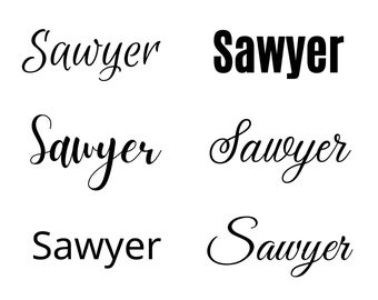 Sawyer svg , Sawyer Baby Name svg, Sawyer Wedding Name svg