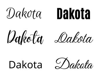 Dakota svg , Dakota Baby Name svg, Dakota Wedding Name svg