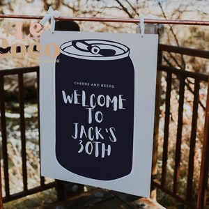 Cheers and Beers to 30 Years Welcome Sign Template, Men Welcome Party Sign, Dirty Thirty Party Decor Printable, Boy Party Sign, Welcome Sign