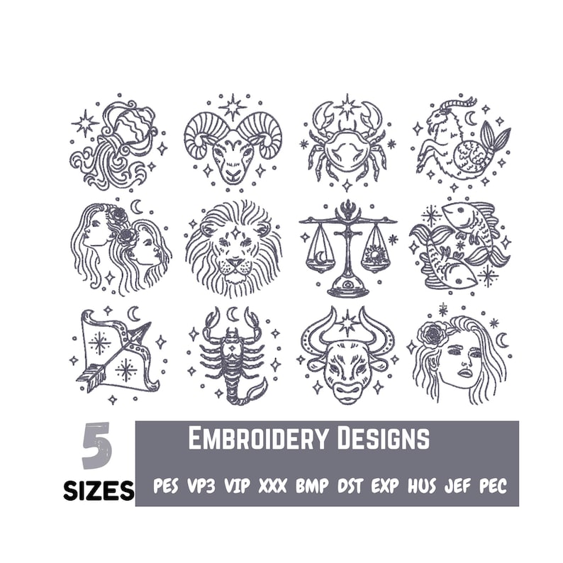 K&ouml;nnte beinhalten: Ein Set mit 12 schwarzen und wei&szlig;en Stickmustern, die die Sternzeichen zeigen. Die Designs sind in einem Kreis mit Sternen drumherum. Der Text "5 SIZES" und "EMBROIDERY DESIGNS" befindet sich am unteren Rand des Bildes. Der Text "PES VP3 VIP XXX BMP DST EXP HUS JEF PEC" befindet sich unter dem Text "EMBROIDERY DESIGNS".