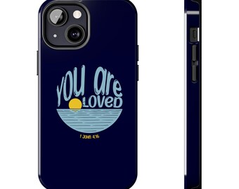 You Are Loved Phone Case | Christian iPhone Case | Faith-Based Inspirational Case | John 4 16 Bible Verse