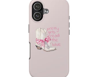 Pretty Girls Read the Bible Phone Case | Coquette Cowgirl iPhone Case | Cute Christian Aesthetic Case | Pink Bow Western Case