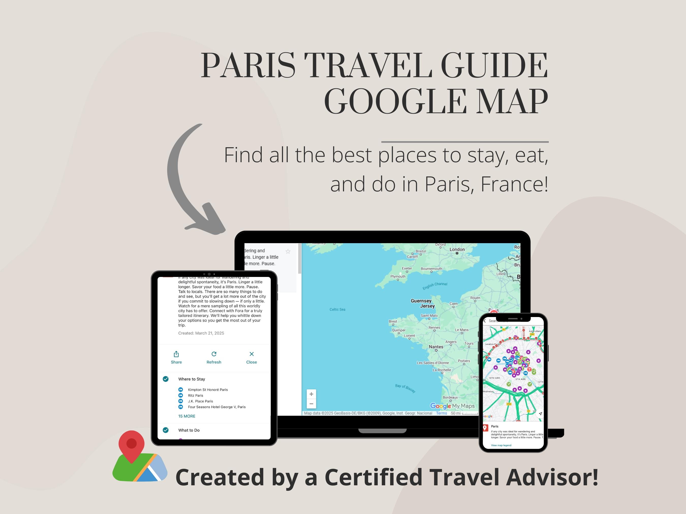 Ultimate Paris Travel Guide Map | Curated Paris Google Map With ...
