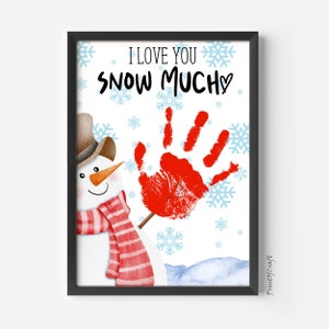 Weihnachten Handabdruck Kunst Handwerk, Ich liebe dich Schnee viel, druckbare Weihnachts Handabdruck Fußabdruck Aktivität, Baby Spielzeug Handwerk Andenken