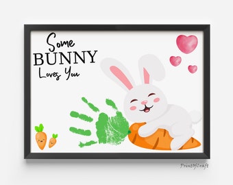 Easter Bunny Loves You Handprint Footprint Art Craft, Easter Handprint Card, Baby Toddler Keepsake, Kids Handprint Memory, DIY Craft