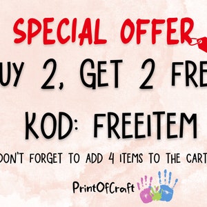 May include: A pink and white watercolour background with the text "SPECIAL OFFER BUY 2, GET 2 FREE KOD: FREEITEM DON'T FORGET TO ADD 4 ITEMS TO THE CART." in black text. The text "SPECIAL OFFER" is in red text. A red tag is attached to the word "OFFER". The text "Print Of Craft" is in black text with a colourful handprint logo.