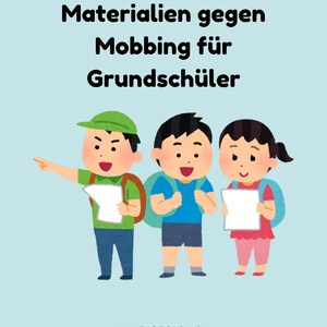 Strong together! Materials for bullying prevention in elementary school / PDF file for printing