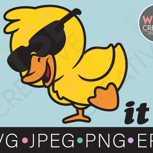 Duck it SVG Digital Download Duck SVG PNG Jpeg eps files 300dpi duck design clipart, Cricut
