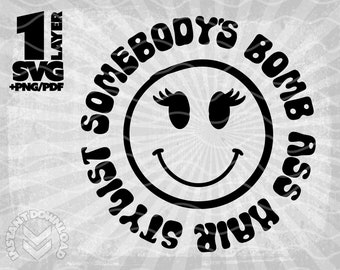 Somebody's Bomb Ass Hair Stylist svg, Somebody's Bomb Ass Hairstylist png, parrucchiere svg, stilista svg, Retro Hair Stylist svg png