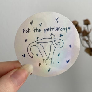 Holographic Sticker - Feminism Eck The Patriarchy - Laptop/ Bullet Journal/ Decorative/ Pinterest