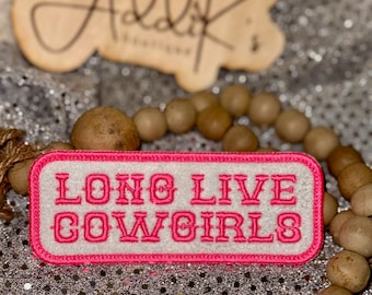Long Live Cowgirls Patch | Trucker Hat Accessory | Iron on Patch | 4(5/8) x 1(13/16)