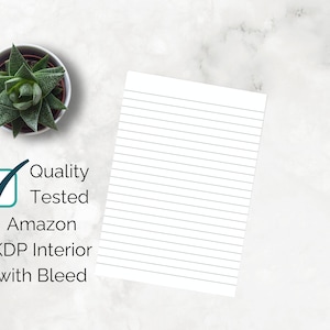 May include: A white sheet of lined paper with a checkmark and the text "Quality Tested Amazon KDP Interior with Bleed".