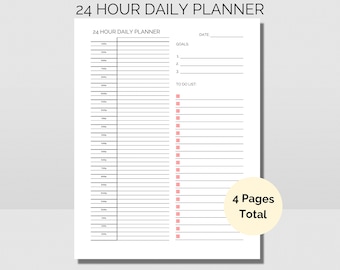 May include: A black and white printable daily planner with a 24-hour schedule, space for goals, and a to-do list. The planner has a pink square next to each to-do list item. The text "4 Pages Total" is in a pink circle.