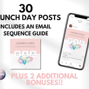 Puede incluir: Un gráfico de marketing digital con un fondo rosa y un temporizador de cuenta regresiva para el lanzamiento de un producto. El temporizador muestra 2 días, 12 horas y 37 minutos. El gráfico incluye el texto "LAUNCH DAY" y "30 LAUNCH DAY POSTS INCLUDES AN EMAIL SEQUENCE GUIDE PLUS 2 ADDITIONAL BONUSES!!".