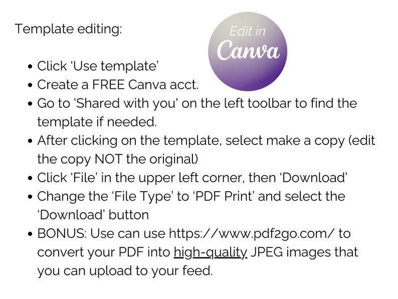 May include: A purple circle with the text "Edit in Canva" in white. A list of instructions for editing a template in Canva, including creating a free account, making a copy of the template, and downloading the template as a PDF.