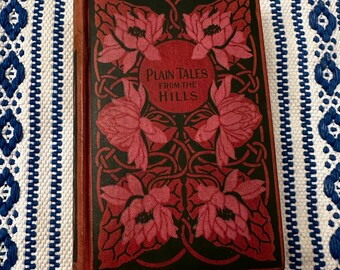 Antique Book, Plain Tales From the Hills, Rudyard Kipling, W.B. Conley Co., Chicago, Made in USA, 1910s
