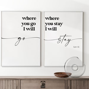 Ruth 1:16 Bible Verse Wall Art, Where You Go I Will Go, Where You Stay I Will Stay Printable, Scripture Wall Art, Christian Wall Decor,