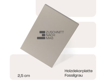 Holzdekorplatte nach Maß - Fossilgrau - 2,5cm - Allseitig mit ABS Kante - Melaminharzbeschichtung - Schreinerqualität millimetergenau