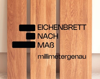 Custom-made wooden shelf board in oak, 2.5 cm thick, naturally oiled, individual size, various uses e.g. Ikea furniture, desired dimensions