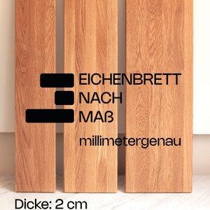 2 cm thick, solid wood made to measure, naturally oiled, for various applications, handmade (FSC® certified)