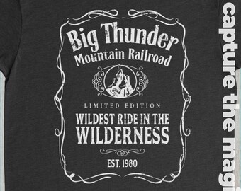 Shirt Big Thunder Mountain | Shirt Magic Kingdom | Grappig Disney-shirt | Disney World-shirt | Disney Ride-shirt