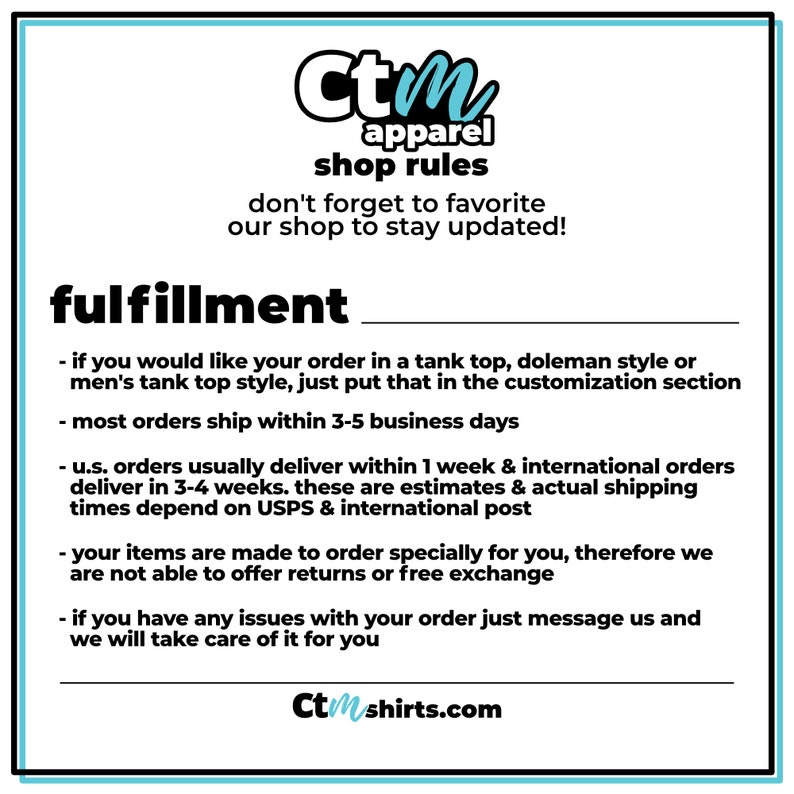 Op de afbeelding: Een witte en blauwgroene afbeelding met de tekst "Ctm apparel shop rules" en "fulfillment" in vetgedrukte letters. De tekst geeft informatie over het aanpassen van bestellingen, verzendtijden en retouren. Het websiteadres van de winkel is ook opgenomen.