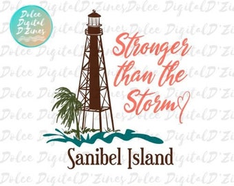 Stronger Than The Storm Sanibel Lighthouse PNG, Hurricane Ian PNG, Sanibel Lighthouse Design for Sublimation