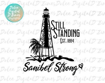 Still Standing Sanibel Lighthouse PNG, Sanibel Strong Design for Sublimation, Sanibel Lighthouse Digital Design