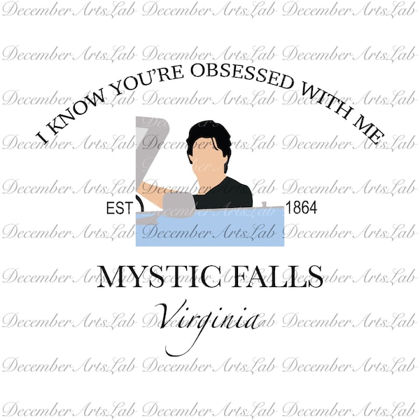 The Vampire Diaries Svg, Mystic Falls Svg, Salvatore Brothers 1864 SVG PNG, I Know You're Obsessed With Me Svg, Hello Brother Svg, Damon Svg