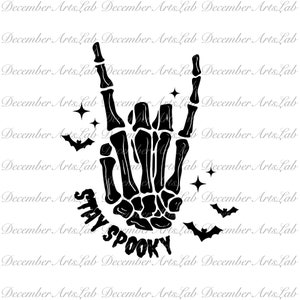 Stay Spooky Svg, Halloween Svg, Skeleton Hand Svg, Skeleton Svg, Spooky Season Svg, Bats Svg, Rock Hand Svg, Retro Halloween Svg, Ghost Svg