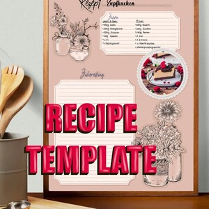 Könnte beinhalten: Eine druckbare Rezeptvorlage mit rosa Hintergrund und einem handschriftlichen Rezept für ein Dessert namens "Zupfkuchen". Die Vorlage enthält Abschnitte für Zutaten, Anweisungen und ein Foto des fertigen Desserts. Der Text "REZEPTVORLAGE" ist in großen roten Buchstaben geschrieben.