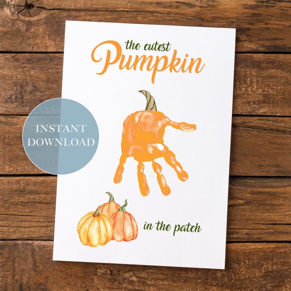 Cutest Pumpkin in the Patch Fall Handprint Craft Art | Baby Toddler Child | DIY Keepsake Gift for Parents Grandparents Caregiver | Printable