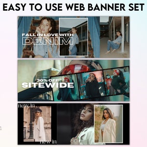 May include: Three web banner designs featuring women wearing different outfits. The first banner says "Fall in love with denim". The second banner says "30% off sitewide". The third banner says "new in" twice.