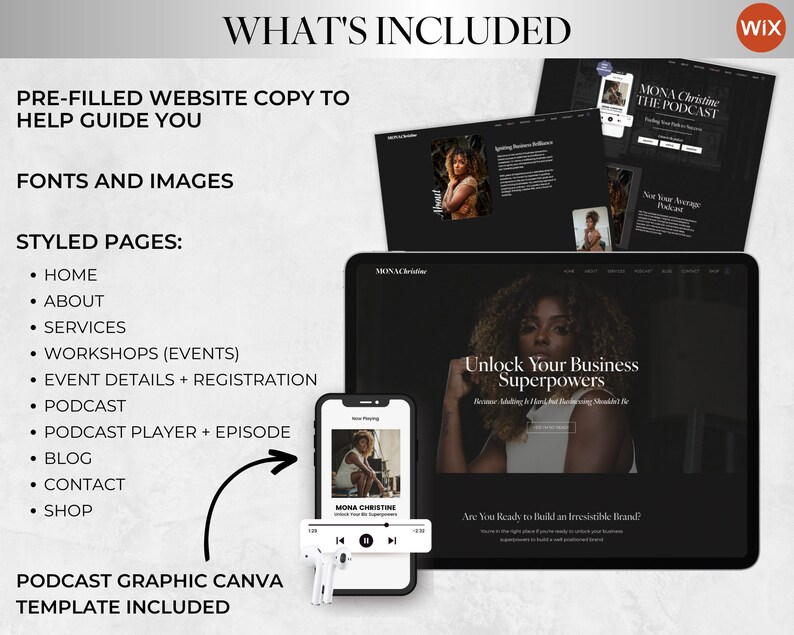 May include: A black and white website mockup with the text "Unlock Your Business Superpowers" and "Are You Ready to Build an Irresistible Brand?"  The website is for a podcast called "Mona Christine The Podcast".