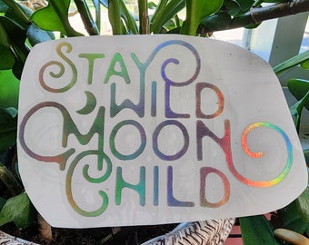 Bleib wild Mond Kind Vinyl Aufkleber Sticker